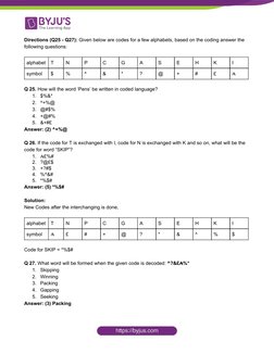 Directions (Q25 - Q27): ​Given below are codes for a few alphabets, based on the coding answer the 
following questions: