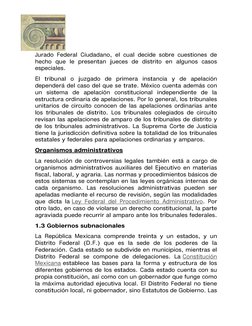  
 
Jurado Federal Ciudadano, el cual decide sobre cuestiones de 
hecho que le presentan jueces de distrito en algunos casos