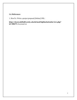 1.4. References
1. HowTo: Write a project proposal [Online] URL:
https://elearn.daffodilvarsity.edu.bd/mod/bigbluebuttonbn/vi
