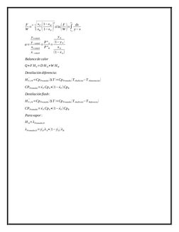 F
W =
α−1
√
xF
xW (
1−xW
1−x F )
α
ó ln(
F
W )=∫
xW
xF
dx
y−x
α=
y+volatil
y−volatil
x+volatil
x−volatil
= P° A
P°B
=
y A
(1−
