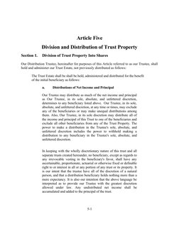 Article Five
Division and Distribution of Trust Property
Section 1.
Division of Trust Property Into Shares
Our Distribution T