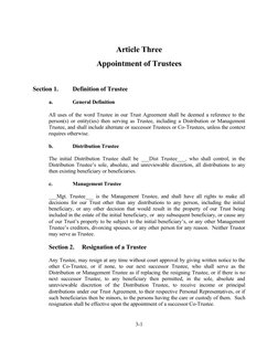 Article Three
Appointment of Trustees
Section 1.
Definition of Trustee
a.
General Definition 
All uses of the word Trustee in