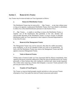 Section 3.
Removal of a Trustee
Any Trustee may be removed under our Trust Agreement as follows:
a.
Removal of Distribution T