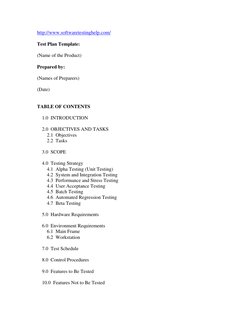 http://www.softwaretestinghelp.com/ 
Test Plan Template: 
 
(Name of the Product) 
 
Prepared by: 
  
(Names of Preparers)