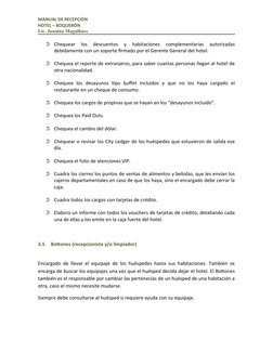 MANUAL DE RECEPCIÓN
HOTEL – BOQUERÓN
Lic. Janaína Magalhaes
Chequear los descuentos y habitaciones complementarias a