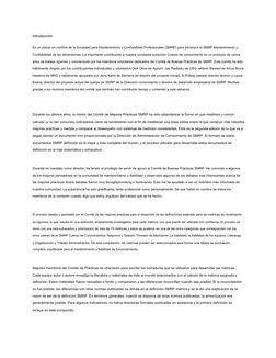 Introducción 
Es un placer en nombre de la Sociedad para Mantenimiento y Confiabilidad Profesionales (SMRP) para introducir e