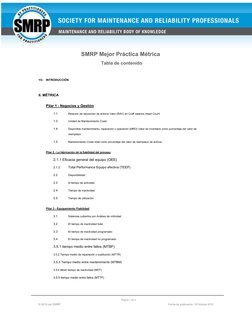 Página 1 de 3 
© 2010 por SMRP 
Fecha de publicación: 18 Octubre 2010 
SMRP Mejor Práctica Métrica
Tabla de contenido 
YO. IN