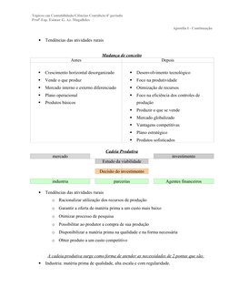 Tópicos em Contabilidade/Ciências Contábeis/4º período
Profª Esp. Esimar G. Az. Magalhães
Apostila I - Continuação
•
Tendênci
