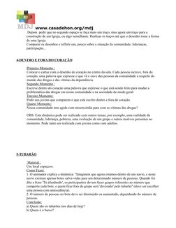 www.casadehon.org/mdj
 Depois  pedir que no segundo espaço se faça mais um traço, mas agora um traço para a 
construção de um