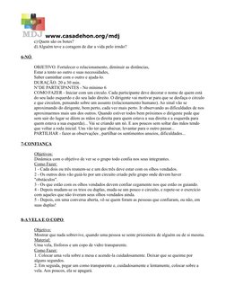 www.casadehon.org/mdj
c) Quem são os botes? 
d) Alguém teve a coragem de dar a vida pelo irmão? 
6-NÓ 
OBJETIVO. Fortalecer o