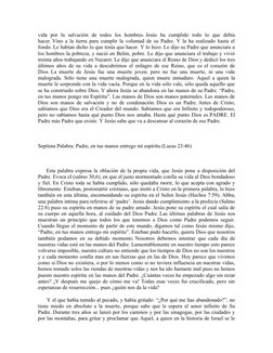 vida  por  la  salvación  de  todos  los  hombres. Jesús  ha  cumplido  todo  lo  que  debía
hacer. Vino a la tierra para cum