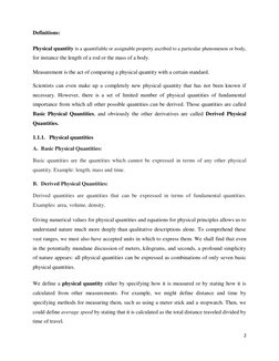 2 
 
 
Definitions: 
 
Physical quantity is a quantifiable or assignable property ascribed to a particular phenomenon or bo