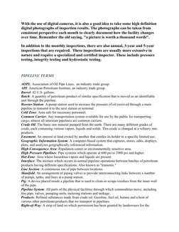 With the use of digital cameras, it is also a good idea to take some high definition 
digital photographs of inspection resul