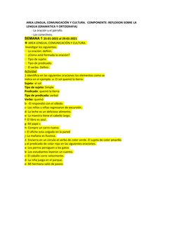AREA LENGUA, COMUNICACIÓN Y CULTURA.  COMPONENTE: REFLEXION SOBRE LA
LENGUA (GRAMATICA Y ORTOGRAFIA)
- La oración y el párraf