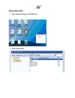 How to check  SAP ?
1.
logon  by double