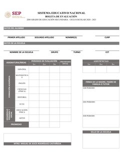 SISTEMA EDUCATIVO NACIONAL
BOLETA DE EVALUACIÓN 
2DO GRADO DE EDUCACIÓN SECUNDARIA   CICLO ESCOLAR 2020 - 2021
DATOS DEL ALUM