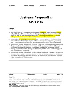 GP 70-01-05
Upstream Fireproofing
Version 2.0.0
September 2016
Upstream Fireproofing
GP 70-01-05
Scope
1)
This Global Practic
