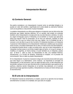 Interpretación Musical 
 
 
A) Contexto General: 
 
Se podría considerar a la interpretación musical como la actividad dirigi