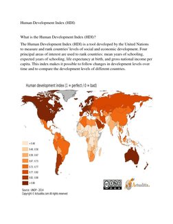 Human Development Index (HDI) 
 
What is the Human Development Index (HDI)? 
The Human Development Index (HDI) is a tool deve