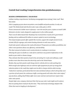 Contoh Soal reading Comprehension dan pembahasannya
READING COMPREHENSION 2: SOLAR ROAD
Latihan reading comprehension berikut