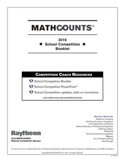 2016
School Competition
Booklet
Copyright MATHCOUNTS, Inc. 2015.  All rights reserved.
01-SCH16
Founding Sponsors: National S