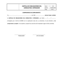 CARTILLA DE OBLIGACIONES DEL 
CONDUCTOR / OPERADOR 
 
Vers.: 
02 
Fecha: 
20.06.2016 
Pág.: 
2 de  2 
 
COMPROMISO DE CUMPL
