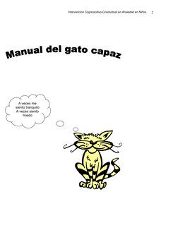 Intervención Cognoscitivo-Conductual en Ansiedad en Niños
2
A veces me 
siento tranquilo