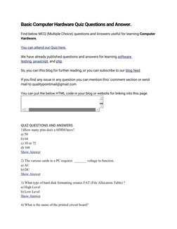 Basic Computer Hardware Quiz Questions and Answer.
Find below MCQ (Multiple Choice) questions and Answers useful for learning