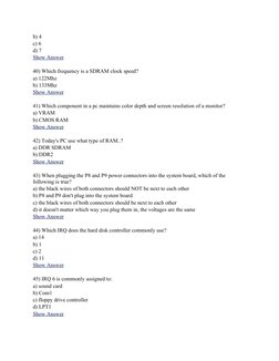 b) 4
c) 6
d) 7
Show Answer (https://www.blog.qualitypointtech.com/2010/12/basic-computer-hardware-quiz-questions.html#comphar