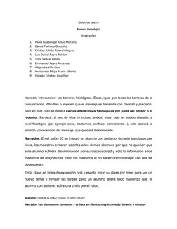 Guion de teatro 
Barrera fisiológica
Integrantes
1.
Paola Guadalupe Rosas Morales.
2.
Danaé Pacheco González.
3.
Cristian Adr