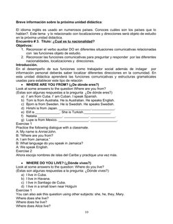 Breve información sobre la próxima unidad didáctica: 
El idioma inglés es usado en numerosos países. Conoces cuáles son los p