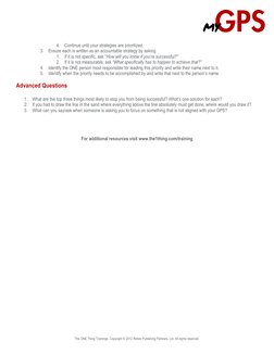 The ONE Thing Trainings. Copyright © 2012 Rellek Publishing Partners, Ltd. All rights reserved. 
 
 
4. Continue un