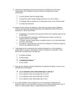 9. ¿Cuál de las siguientes opciones menciona una medida de control para 
implementar en el trabajo en exterior frente a la ex