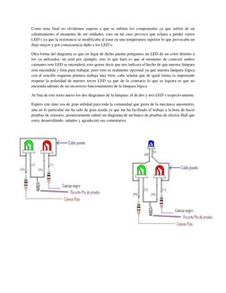 Como nota final no olvidemos esperar a que se enfríen los componentes ya que sufren de un 
calentamiento el momento de ser so