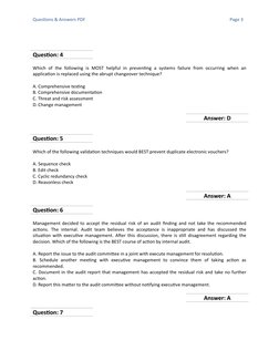 Questions & Answers PDF
Page 3
Question: 4
Which of the following is MOST helpful in preventing a systems failure from occurr
