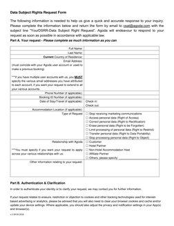 v.5 09 04 2018 
Data Subject Rights Request Form 
The following information is needed to help us give a quick and accurate re