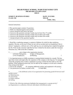 DELHI PUBLIC SCHOOL, MARUTI KUNJ/DLF CITY
PRE-BOARD I EXAMINATION
2020-21
SUBJECT: BUSINESS STUDIES
DATE: 23/12/2020
CLASS: X