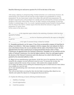 Read the following text and answer question No.18-20 on the basis of the same:
After doing a diploma in entrepreneurship, Far