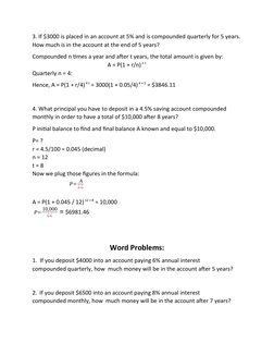 3. If $3000 is placed in an account at 5% and is compounded quarterly for 5 years.
How much is in the account at the end of 5