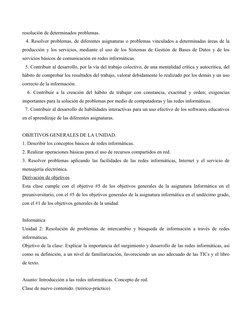 resolución de determinados problemas.
  4. Resolver problemas, de diferentes asignaturas o problemas vinculados a determinada