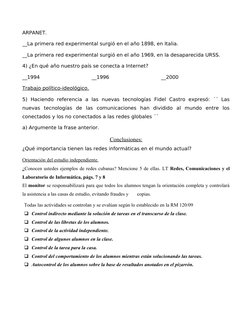 ARPANET.
__La primera red experimental surgió en el año 1898, en Italia.
__La primera red experimental surgió en el año 1969,