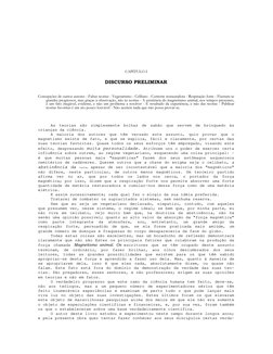CAPITULO I 
DISCURSO PRELIMINAR 
Concepções de outros autores - Falsas teorias - Vegetarismo - Celibato - Corrente restaurado