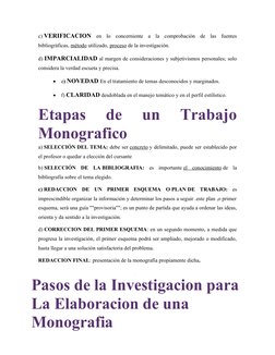 c) VERIFICACION en  lo  concerniente  a  la  comprobación  de  las  fuentes
bibliográficas, método utilizado, proceso de la i