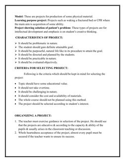 Model: These are projects for production of some physical material.
Learning purpose project: Projects such as waking a fract