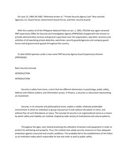 On June 13, 1969, RA 5487, Otherwise known as " Private Security Agency Law" Was enacted. 
Agencies, Co- Guard forces, G