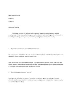 Basic Security Concept
Chapter 1
Chapter 1
Concept of Security
            This chapter presents the evolution of term securi
