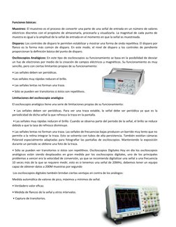 Funciones básicas: 
Muestreo: El muestreo es el proceso de convertir una parte de una señal de entrada en un número de valore
