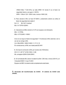 VRES=150kv *1.05=157kv se halla NPM= KV donde K es el factor de
seguridad interno y es igual a 1.25(T4)
NPM = 150kv÷1.25= 120