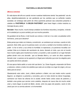 PASTORELA A BELEN PASTORES
(Música celestial)
En esta época del año es cuando reviven nuestras tradiciones siendo “las pastor