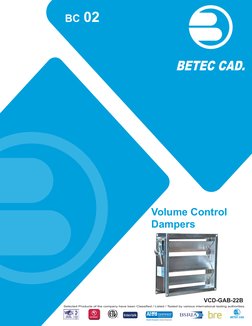 BC 02
Volume Control
Dampers
VCD-GAB-22B
certifed
